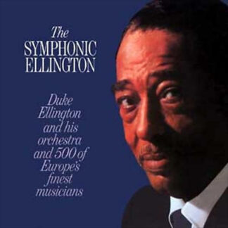 Duke Ellington And His Orchestra – The Symphonic Ellington (CD)