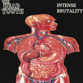 Dead Youth, The – Intense Brutality (CD)