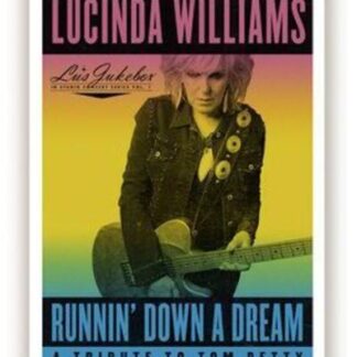 Lucinda Williams - Runnin' Down A Dream: A Tribute To Tom Petty (Vinyl)