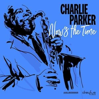 Charlie Parker - Now's the Time (United Kingdom - Import) (Vinyl)
