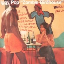 Iggy Pop - Zombie Birdhouse (Colored Vinyl, Orange, Indie Exclusive)
