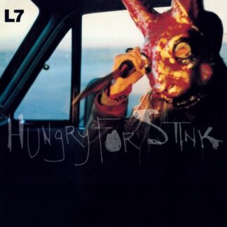 L7 - Hungry For Stink [Black Vinyl] (Holland - Import)