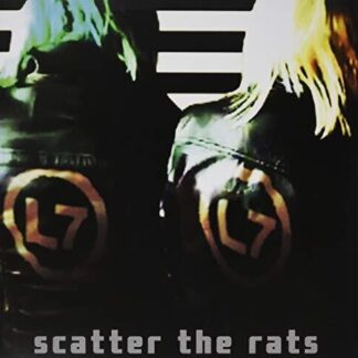 L7 - Scatter The Rats (Vinyl)