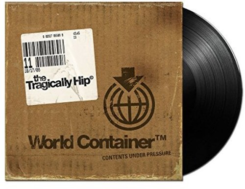 Tragically Hip, The - World Container (Canada - Import) (Vinyl