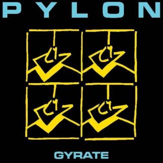 Pylon - Gyrate (140 Gram Vinyl, Colored Vinyl, Teal, Indie Exclusive)
