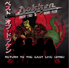 DOKKEN - RETURN TO THE EAST LIVE 2016