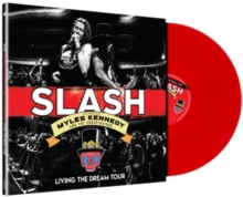 Slash featuring Myles Kennedy and The Conspirators ‎– Living The Dream Tour (Vinyl)