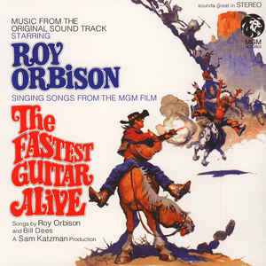 Roy Orbison ‎– Singing Songs From The M.G.M Film "The Fastest Man Alive"