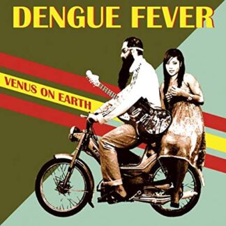 Dengue Fever ‎– Venus On Earth (Vinyl)