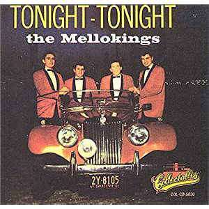 Mello Kings, The ‎– Tonight, Tonight (CD)