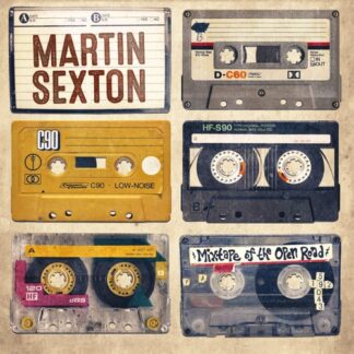 Martin Sexton ‎– Mixtape Of The Open Road