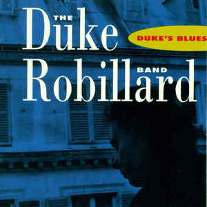 Duke Robillard Band, The – Duke's Blues (CD)