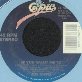 Joe Diffie ‎– If You Want Me To (7")