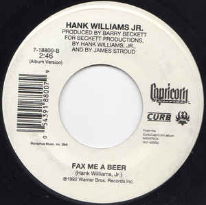 Hank Williams, Jr. ‎– Fax Me A Beer