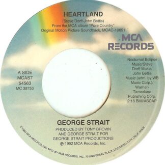 George Strait ‎– Heartland (7" Single)