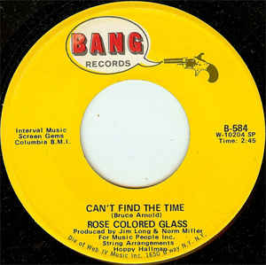 Rose Colored Glass ‎– Can't Find The Time
