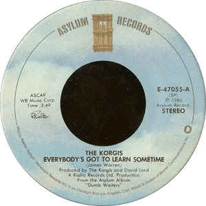 Korgis, The – Everybody's Got To Learn Sometime