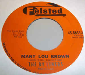 The By Liners ‎– Mary Lou Brown / Archie's Melody