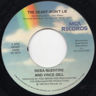Reba McEntire ‎– The Heart Won't Lie/Will He Ever Go Away (7" Vinyl)
