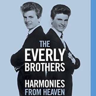Everly Brothers - Harmonies From Heaven