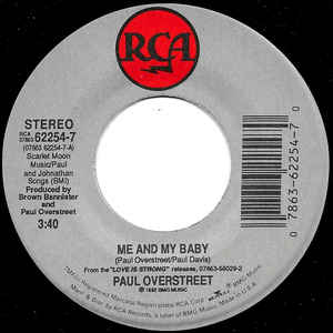 Paul Overstreet ‎– Me And My Baby