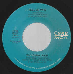 Wynonna Judd ‎– Tell Me Why