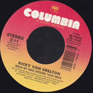 Ricky Van Shelton ‎– Wear My Ring Around Your Neck