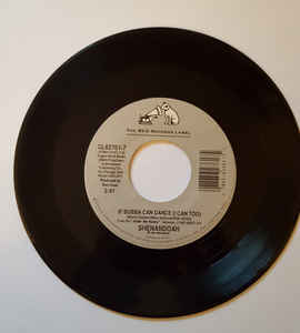 Shenandoah ‎– If Bubba Can Dance (I Can Too)