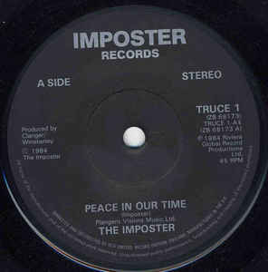 Imposter, The - PEACE IN OUR TIME (7" Vinyl)