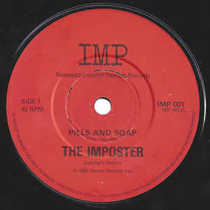 Imposter, The (ELVIS COSTELLO) ‎– Pills And Soap (7" Vinyl)