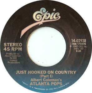 Albert Coleman's Atlanta Pops ‎– Just Hooked On Country