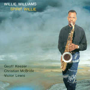 Willie Williams ‎– Spirit Willie