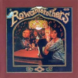 Rowan Brothers ‎– Rowan Brothers