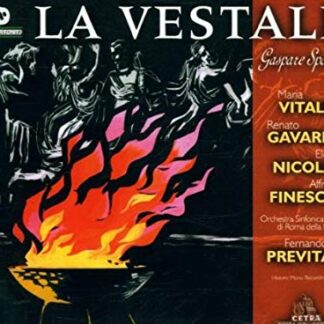 Spontini: La Vestale