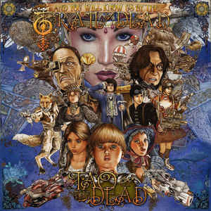 ...And You Will Know Us By The Trail Of Dead ‎– Tao Of The Dead (CD)