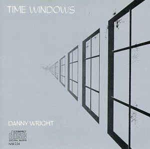 Danny Wright ‎– Time Windows