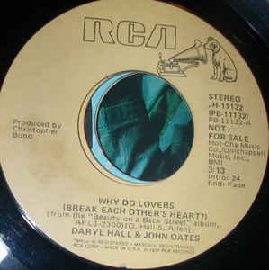 Daryl Hall & John Oates ‎– Why Do Lovers (Break Each Other's Heart?)