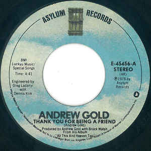 Andrew Gold ‎– Thank You For Being A Friend (7")