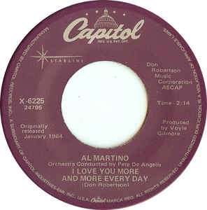 Al Martino ‎– I Love You More And More Every Day / Daddy's Little Girl (7")