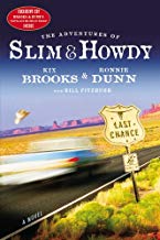 The Adventures of Slim & Howdy: A Novel Hardcover – by Kix Brooks (Author), Ronnie Dunn (Author)