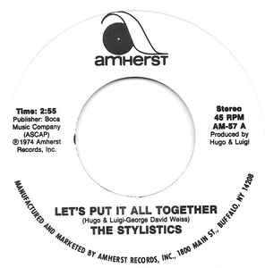 Stylistics, The ‎– Let's Put It All Together / I Will Always Love You (7" Vinyl)