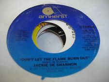 Jackie DeShannon ‎– Don't Let The Flame Burn Out