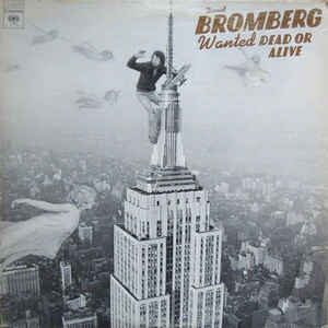 David Bromberg ‎– Wanted Dead Or Alive (Vinyl)
