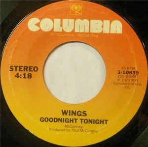 Wings ‎– Goodnight Tonight / Wings ‎– Goodnight Tonight (7" Vinyl)