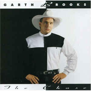 Garth Brooks ‎– The Chase