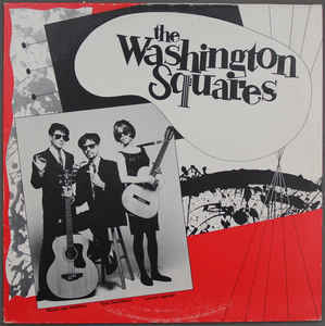 Washington Squares, The ‎– The Washington Squares (Vinyl)