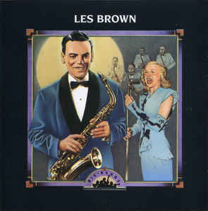 Les Brown ‎– Big Bands • Les Brown