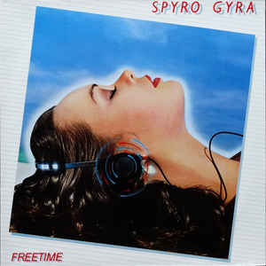 Spyro Gyra ‎– Freetime