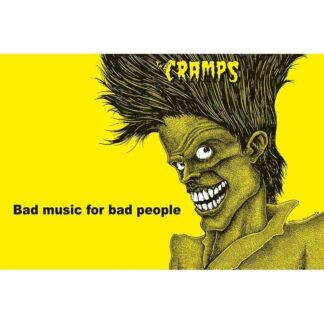 Cramps / Bad Music For Bad People (Poster)
