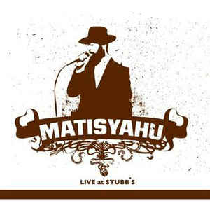 Matisyahu – Live At Stubb's (CD)